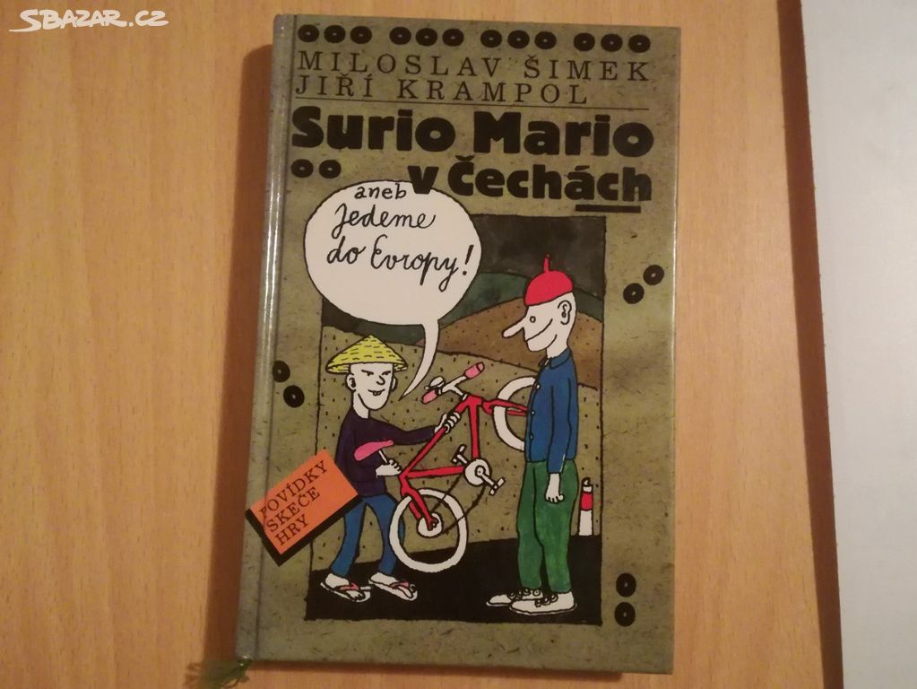 Surio Mario v Čechách, M. Šimek a J. Krampol.