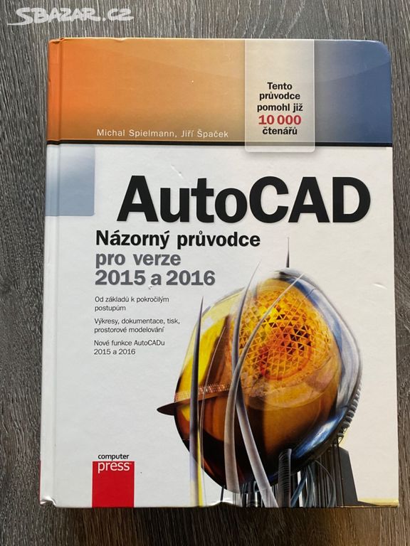 AutoCAD Názorný průvodce pro verze 2015 a 2016e