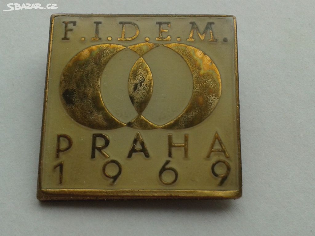 Starý odznak  F.I.D.E.M.  PRAHA 1969 - ZNAČENÝ RUB