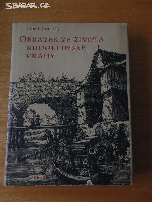 Josef Janáček: Obrázek ze života rudolfínské Prahy
