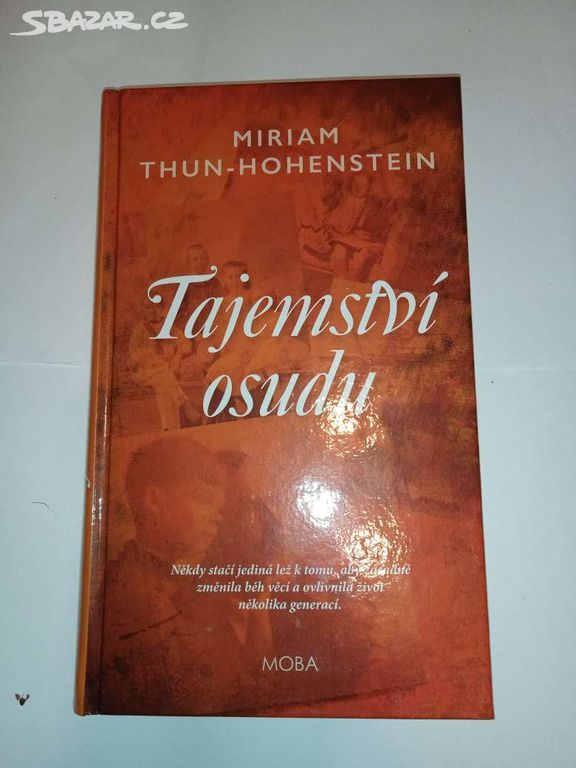 Tajemství osudu Miriam Thun-Hohenstein