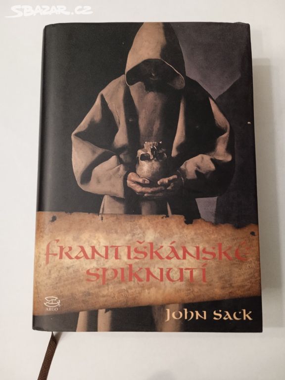 Františkánské spiknutí- John R. Sack