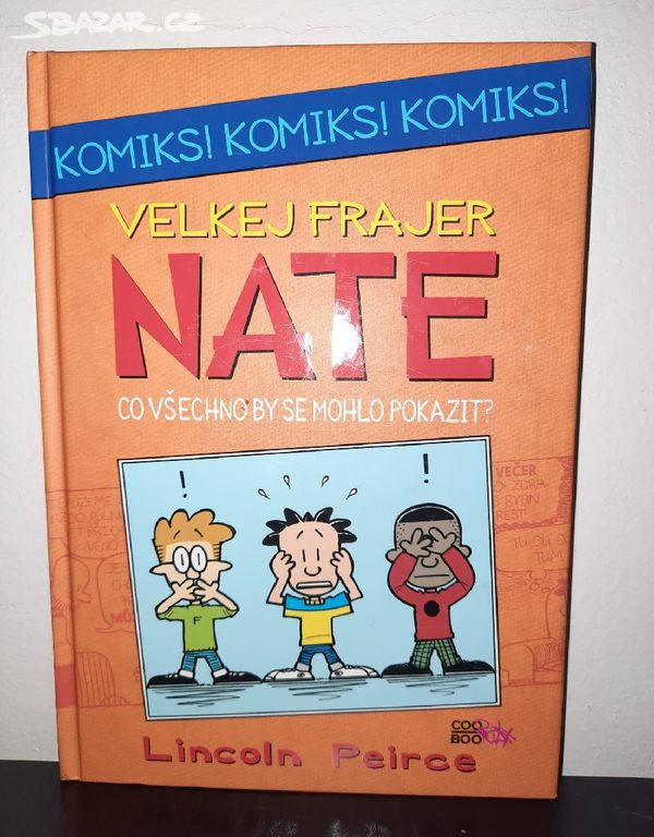 Kniha Velkej frajer Nate