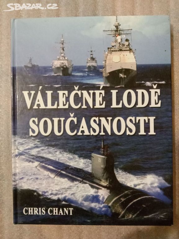 Kniha - Válečné lodě součastnosti