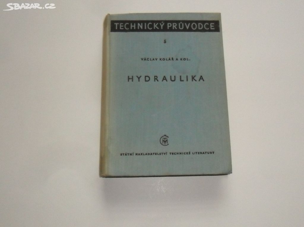 Hydraulika - technický průvodce