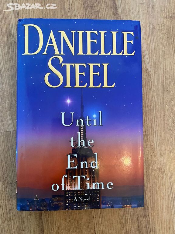 Danielle Steel, Until the End of Time, Hardback