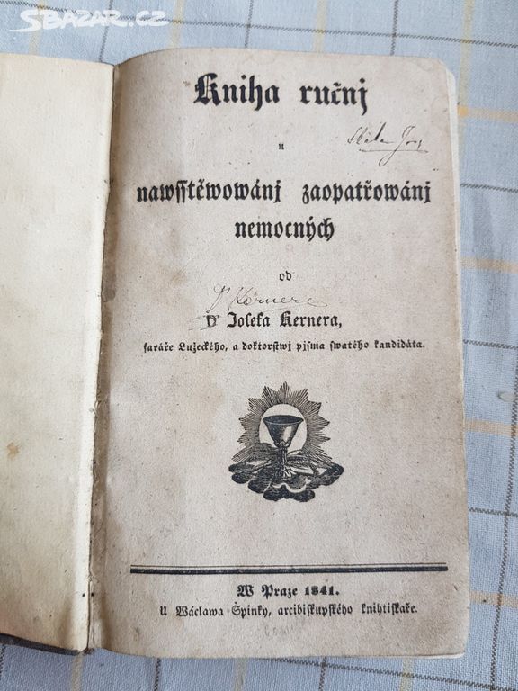 1841 J. Kerner Kniha ručnj u nawsstěwowánj...