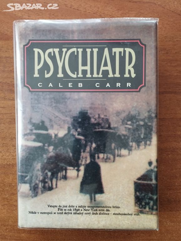 Psychiatr Caleb Carr