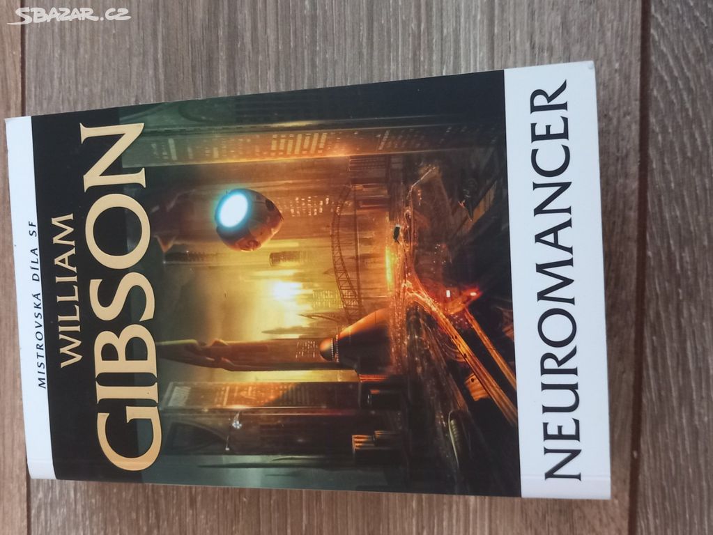Kniha od Williema Gibsona - Neuromancer