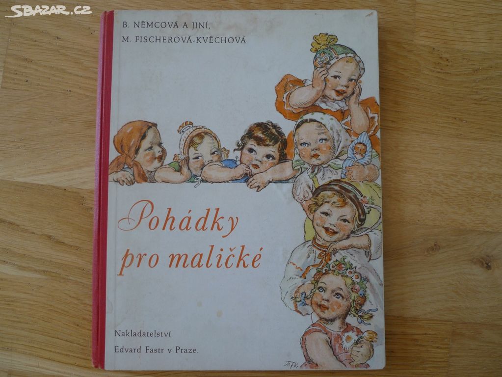 Němcová a jiní - Pohádky pro maličké (1947)