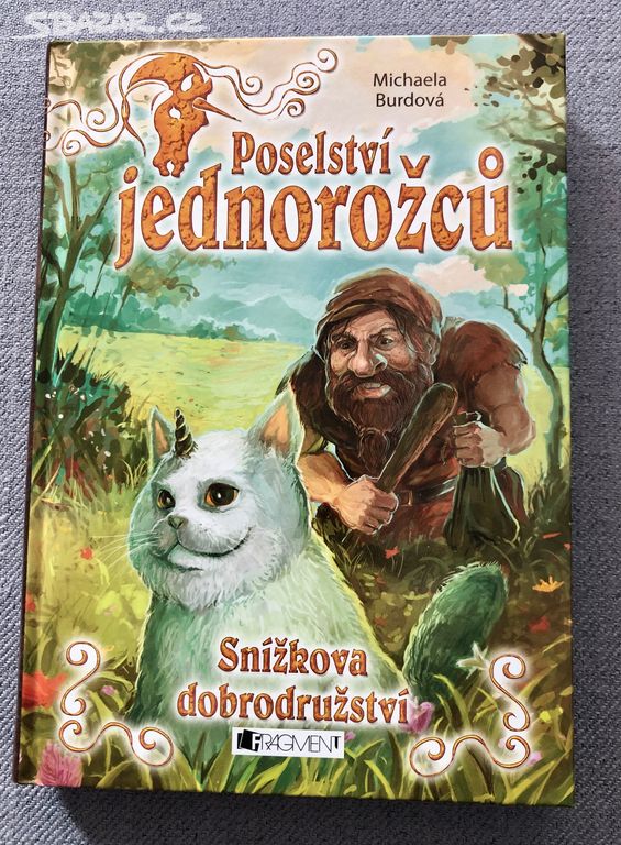 Poselství jednorožců - Snížkova dobrodružství