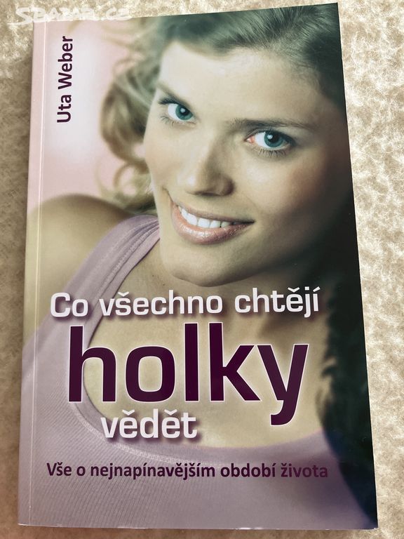 Co všechno chtějí holky vědět Uta Weber