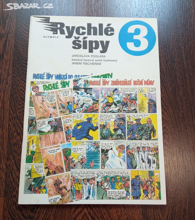 Rychlé šípy 3, 4 J. Foglar, Olympia 1990