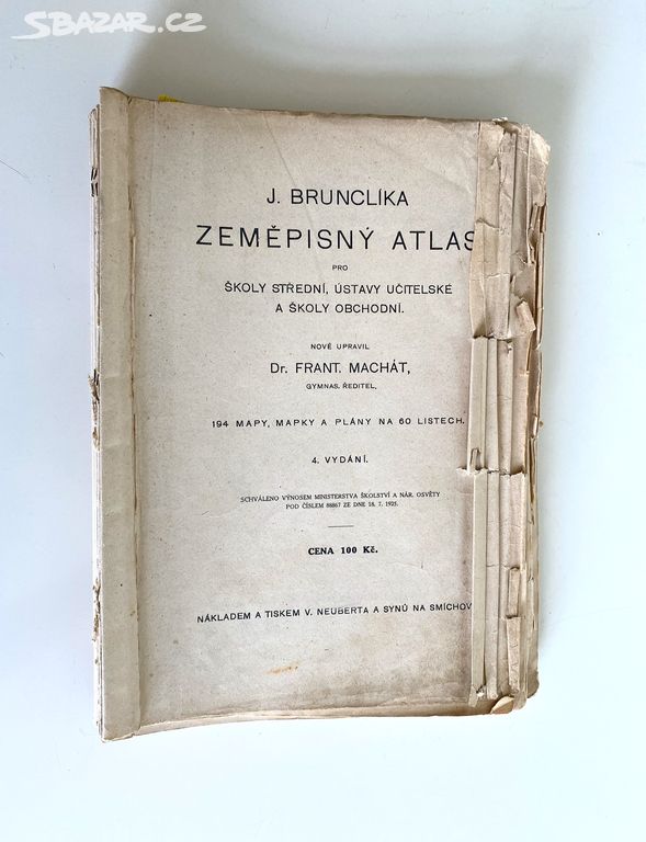 Zeměpisný atlas J.Brunclíka 4.vydání roku 1925