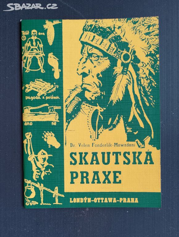 SKAUTSKÁ PRAXE / Fanderlik - Maxadani / 1991 /