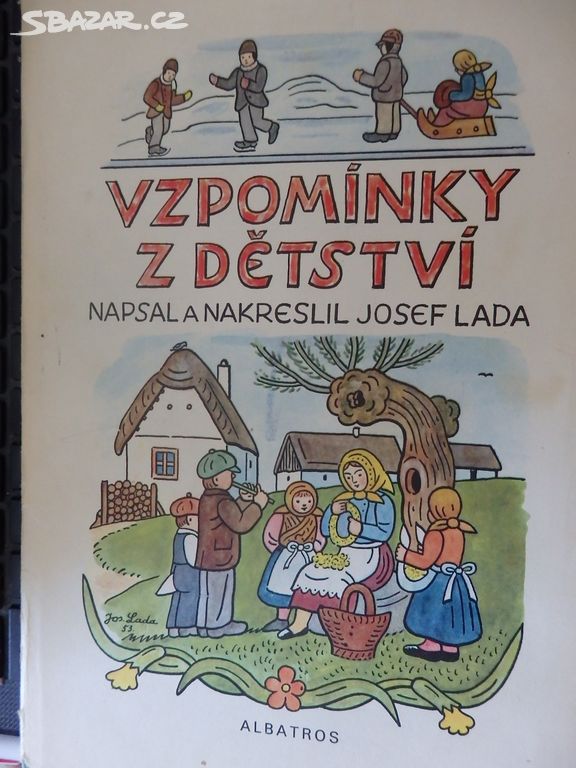 Josef Lada - Vzpomínky z dětství