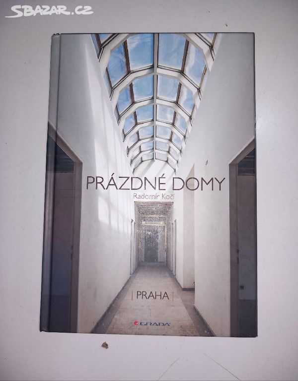 Radomír Kočí PRÁZDNÉ DOMY /PRAHA/ (2020) Top