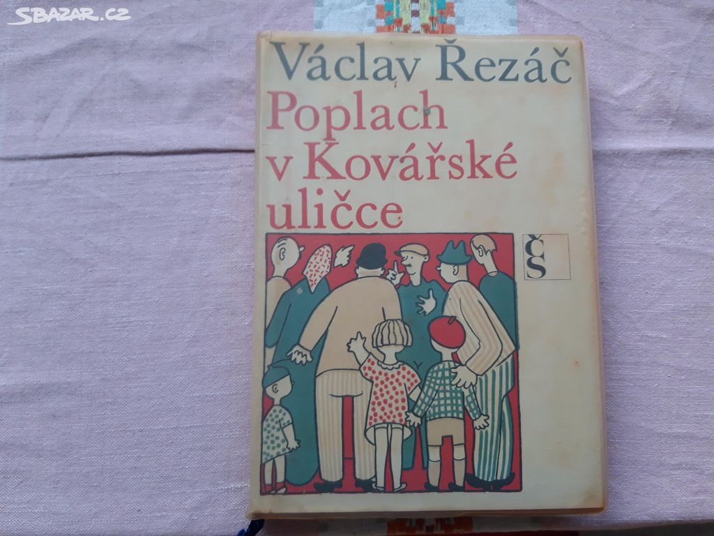 Poplach v Kovářské ulici - Václav Řezáč