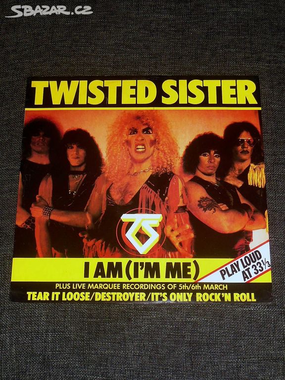 12" maxi singl Twisted Sister - I Am (I'm Me)