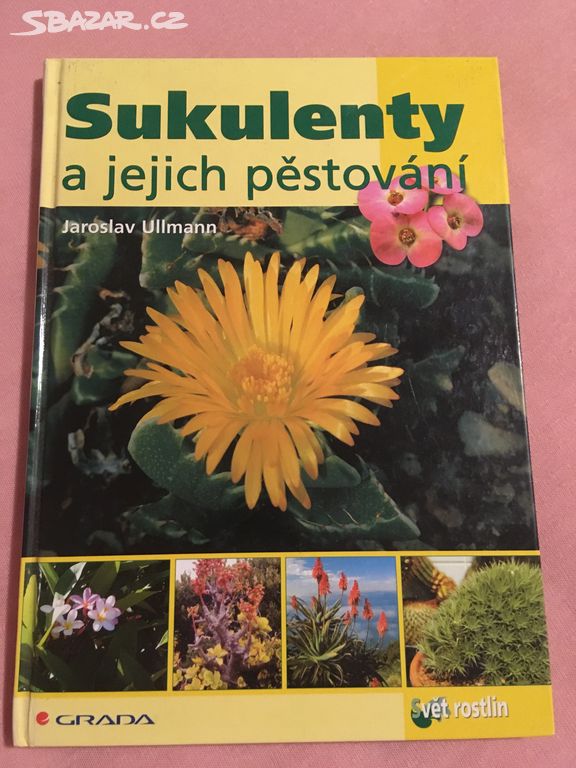 Prodám knihu - Sukulenty a jejich pěstování