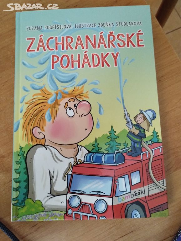 Policejní pohádky, Hasičské pohádky, Záchranářské