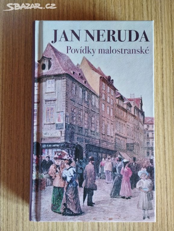 JAN NERUDA: Povídky malostranské