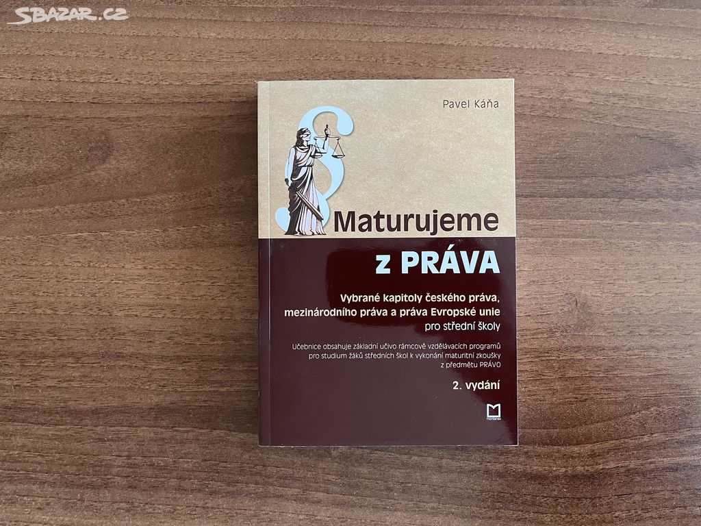 Maturujeme z práva - Pavel Káňa