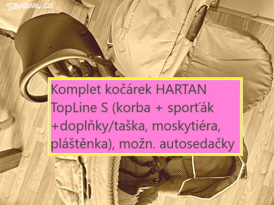 HARTAN Kočárek =korba+sporťák+doplňky,mož.autosed.