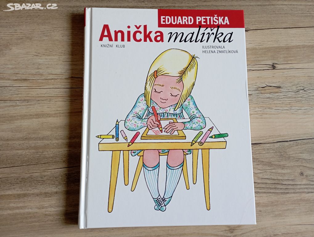 První čtení - Anička malířka, Petiška Eduard