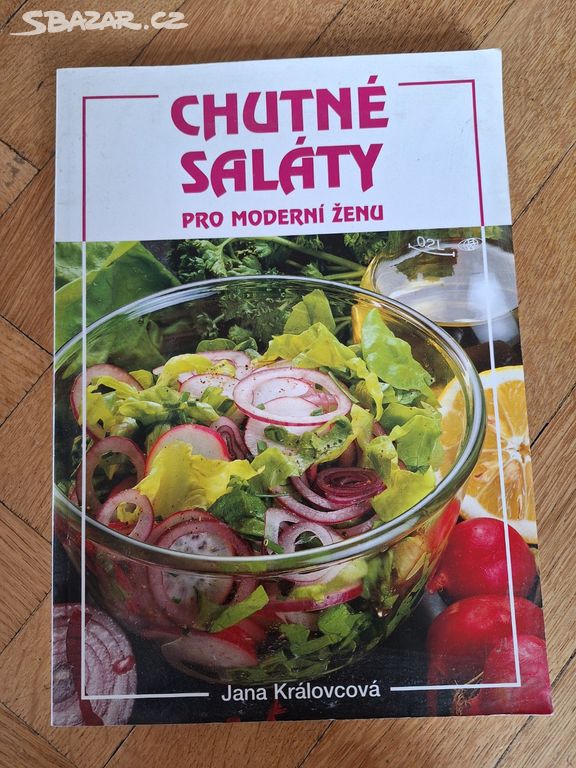Kniha recepty Chutné saláty pro moderní ženu nová