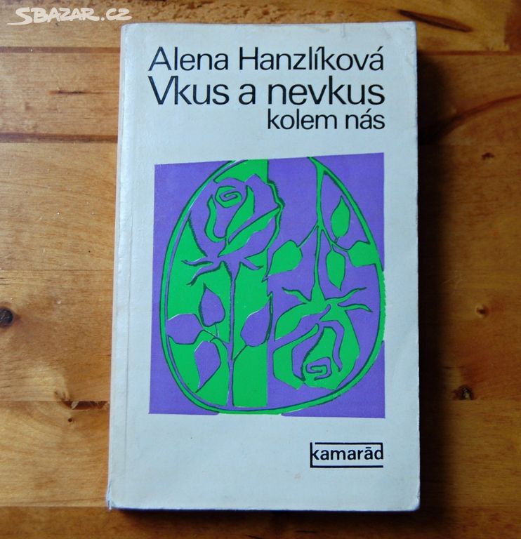 kniha VKUS A NEVKUS KOLEM NÁS (1977)
