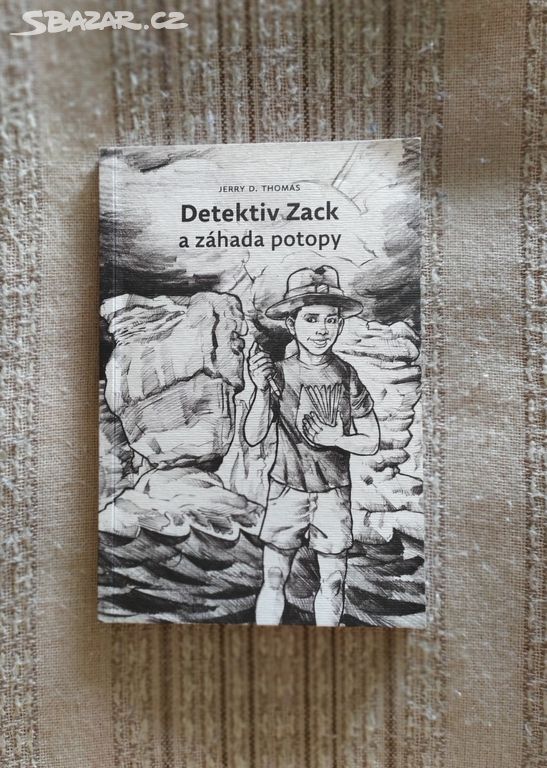 Detektiv Zack a záhada potopy - Jerry D. Thomas