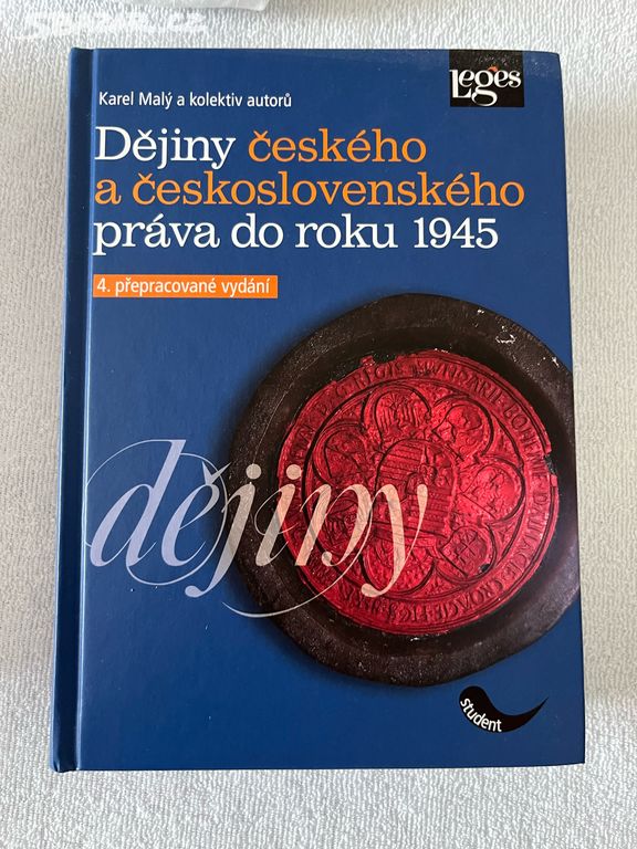 Dějiny českého a čsl. práva do roku 1945