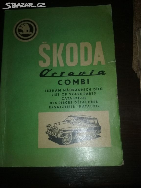 seznam náhradnich dílů Škoda octavia combi 1968