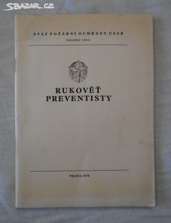 Rukověť preventisty Požární ochrany - 1978