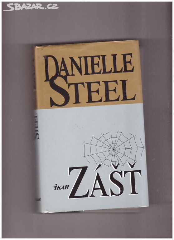 Zášt - Danielle Steel 4)