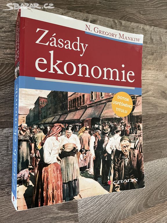 Zásady ekonomie - Gregory N. Mankiw