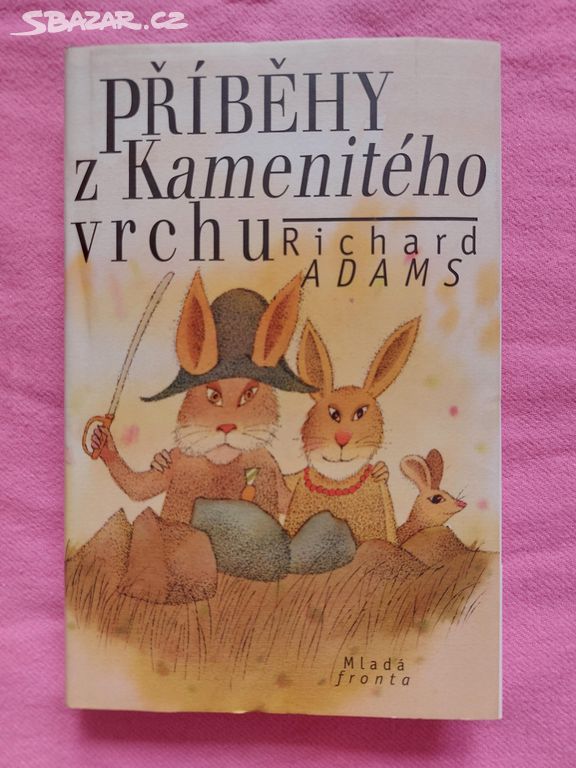 Příběhy z kamenitého vrchu - Richard Adams