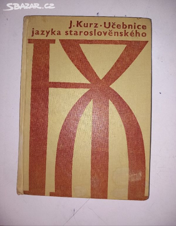 J. Kurz UČEBNICE JAZYKA STAROSLOVĚNSKÉHO (1969)