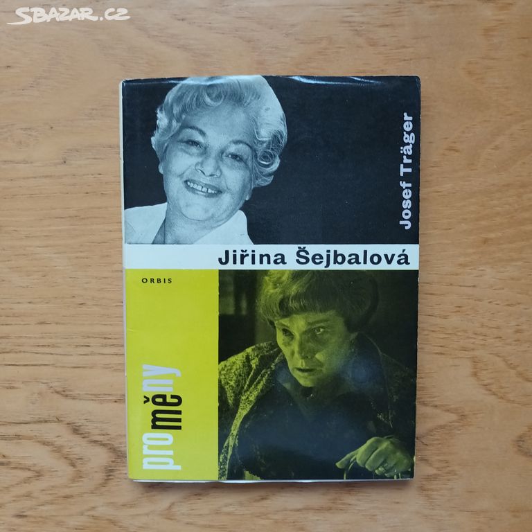 Josef Träger - Jiřina Šejbalová