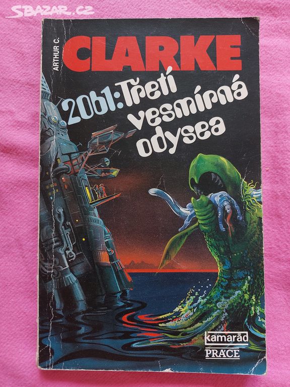 2061: Třetí Vesmírná odysea - Arthur C. Clarke