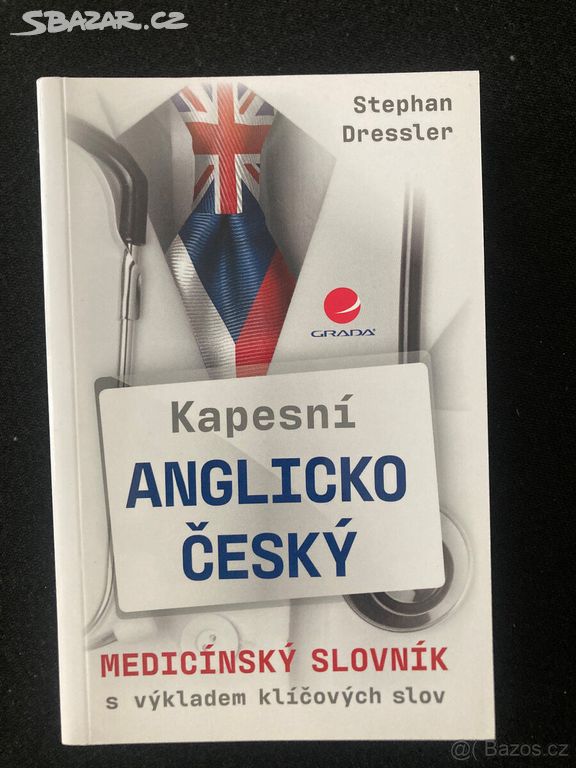 Kapesní anglicko-český medicínský slovník