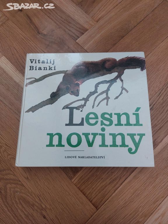 Vitalij Bianki Lesní noviny