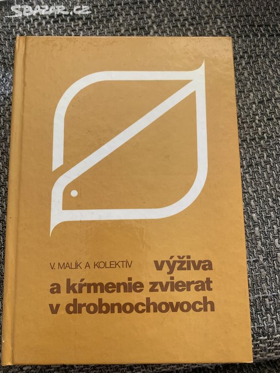 Knihu Výživa a kŕmenie zvierat v drobnochovoch