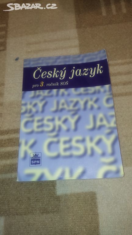 Český jazyk pro 3. ročník SOŠ