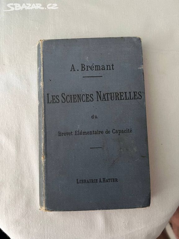 A. Bremant les sciences naturelles 1888 roc