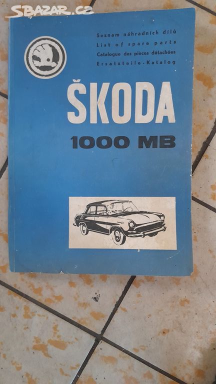 Kniha seznam náhradních dílů Škoda 1000 MB