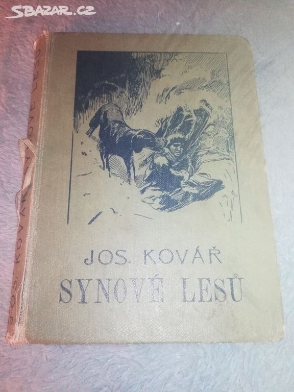 Synove lesu, autor Jos. Kovar, r.1940