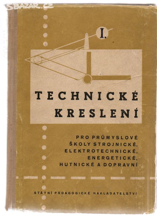 Technické kreslení I + II pro SPŠ strojnické [SPN]