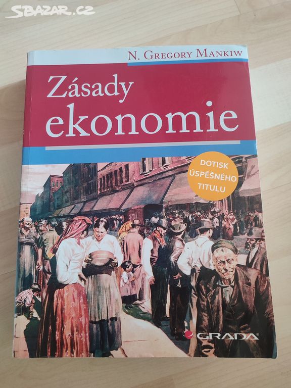 Zásady ekonomie - N. Gregory Mankiw